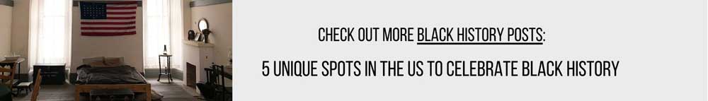 Read this post banner inviting readers to read black history post about unique spots in the USA to celebrate black history