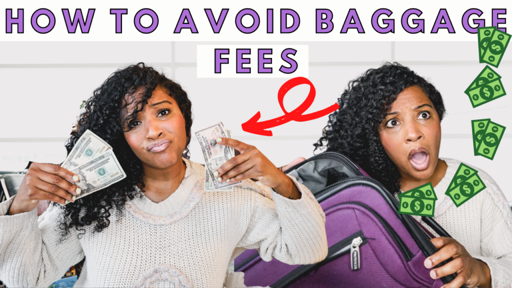 Two images of Kim one on the left with her holding money the other on the right with her holding a purple carry on suitcase with money flying out. With the title how to avoid baggage fees